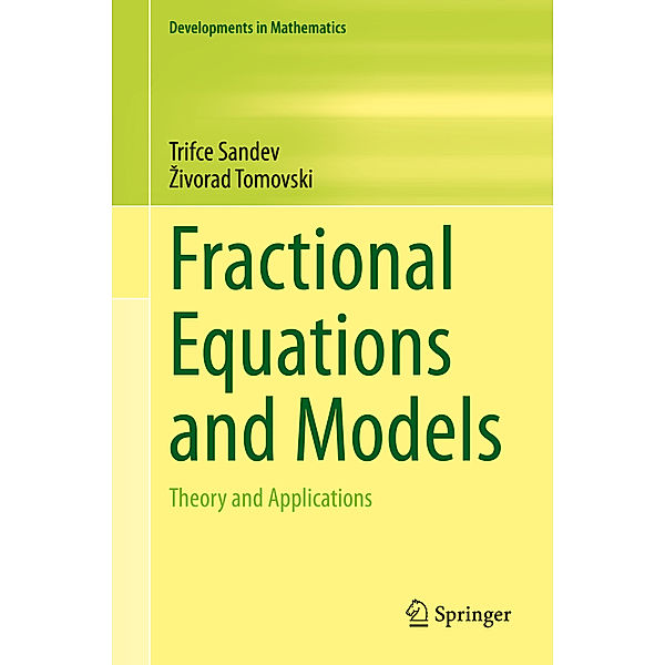 Fractional Equations and Models, Trifce Sandev, Zivorad Tomovski