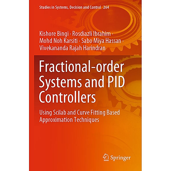 Fractional-order Systems and PID Controllers, Kishore Bingi, Rosdiazli Ibrahim, Mohd Noh Karsiti, Sabo Miya Hassan, Vivekananda Rajah Harindran