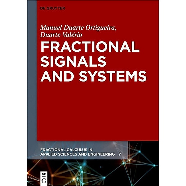 Fractional Signals and Systems, Manuel Duarte Ortigueira, Duarte Valério
