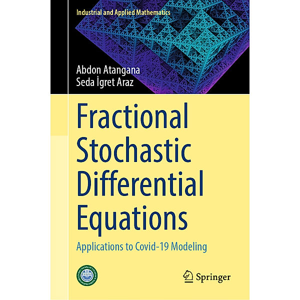 Fractional Stochastic Differential Equations, Abdon Atangana, Seda Igret Araz