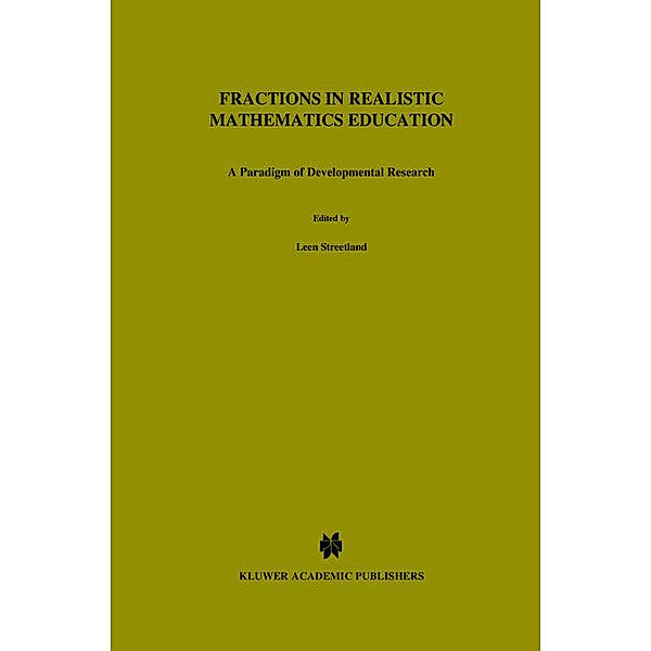 Fractions in Realistic Mathematics Education, Leen Streefland