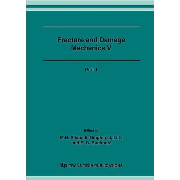 Fracture and Damage Mechanics V