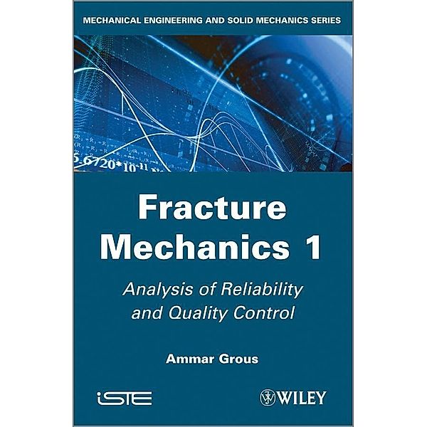 Fracture Mechanics 1, Ammar Grous