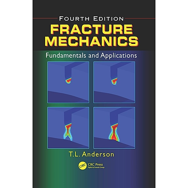 Fracture Mechanics, Ted L. Anderson