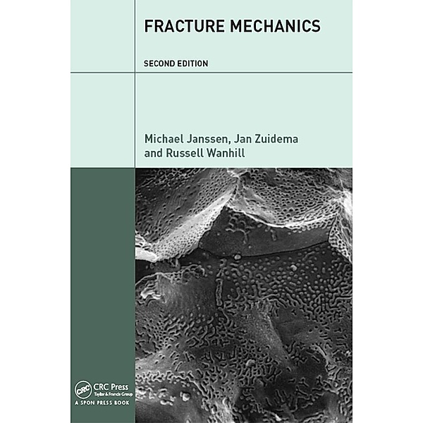 Fracture Mechanics, Michael Janssen