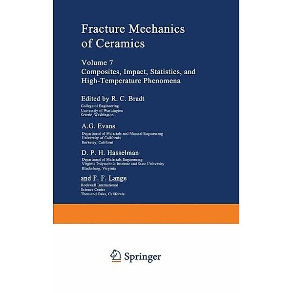 Fracture Mechanics of Ceramics, R. C. Bradt, A. G. Evans, D. P. H. Hasselman, F. F. Lange