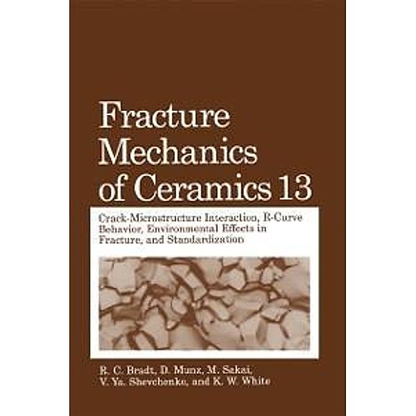 Fracture Mechanics of Ceramics