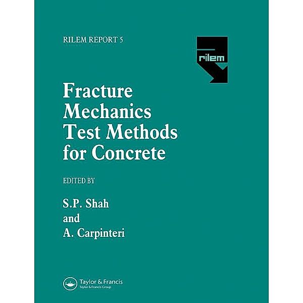 Fracture Mechanics Test Methods For Concrete