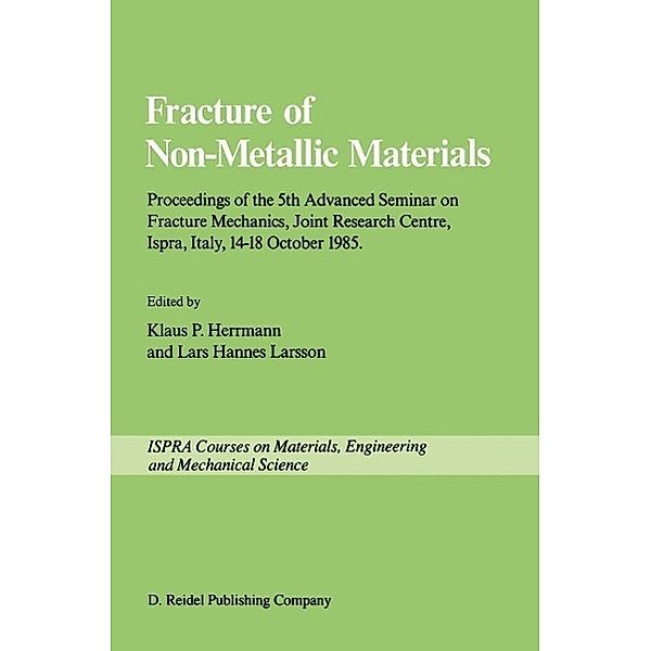 Fracture of Non-Metallic Materials / Ispra Courses