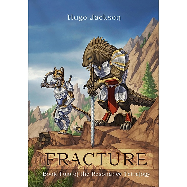 Fracture / The Resonance Tetralogy Bd.2, Hugo Jackson