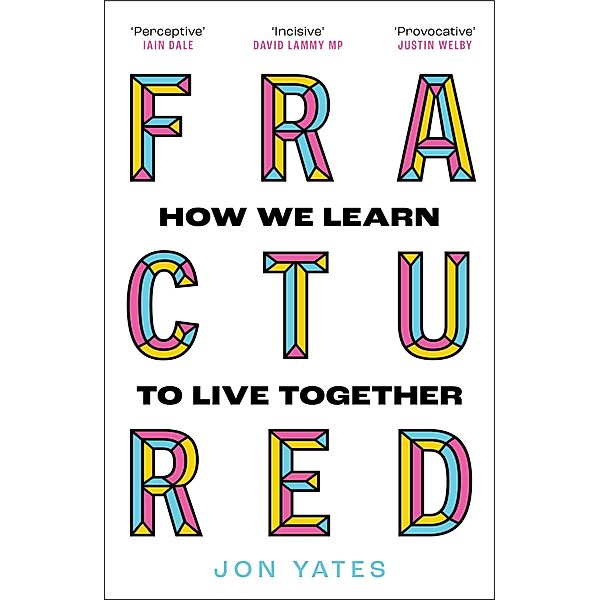 Fractured, Jon Yates