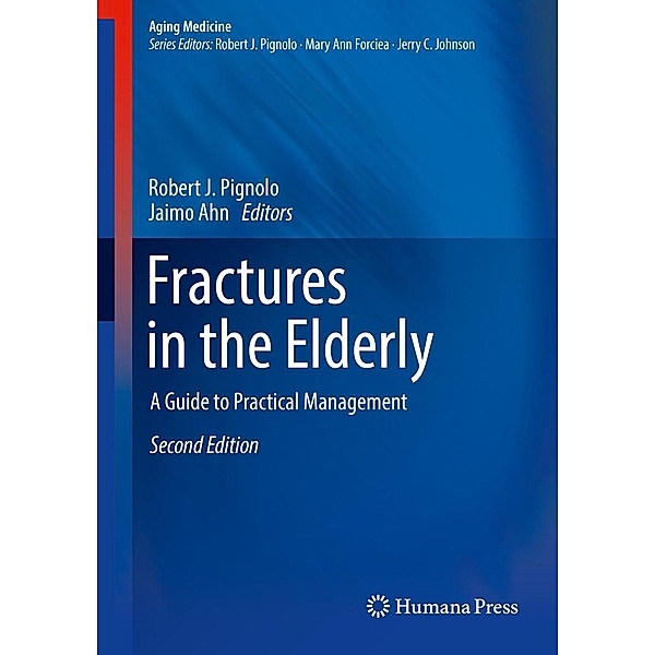 Fractures in the Elderly / Aging Medicine