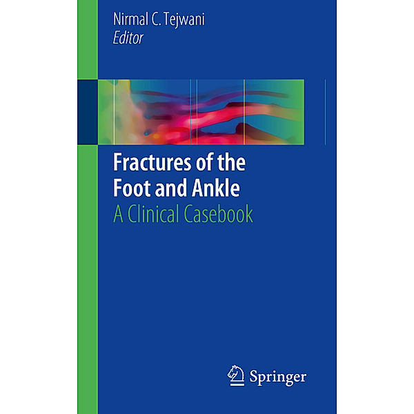 Fractures of the Foot and Ankle