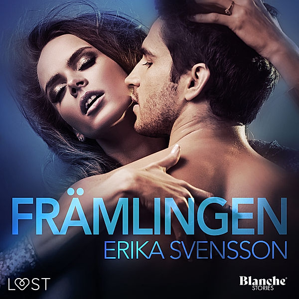 Främlingen, Erika Svensson