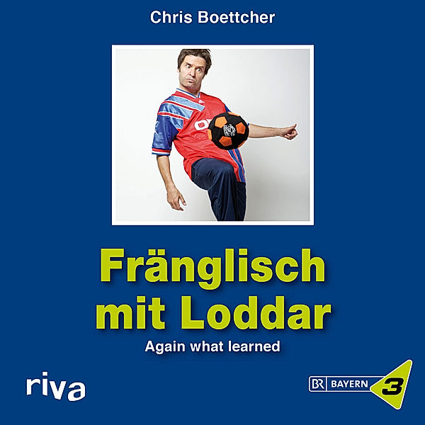 Fränglisch mit Loddar, 1 Audio-CD,Audio-CD, Chris Boettcher