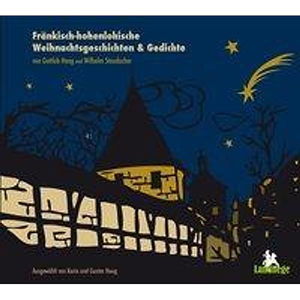 Fränkisch-hohenlohische Weihnachtsgeschichten und Gedichte, Audio-CD, Gottlob Haag, Wilhelm Staudacher