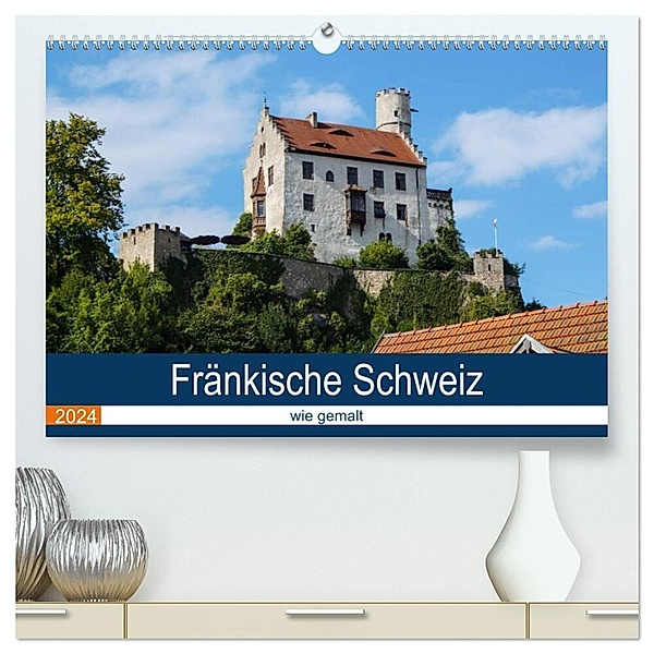 Fränkische Schweiz wie gemalt (hochwertiger Premium Wandkalender 2024 DIN A2 quer), Kunstdruck in Hochglanz, Thomas Becker