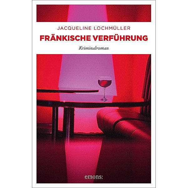 Fränkische Verführung, Jacqueline Lochmüller