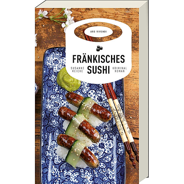 Fränkisches Sushi / Kommissar Kastner Bd.2, Susanne Reiche