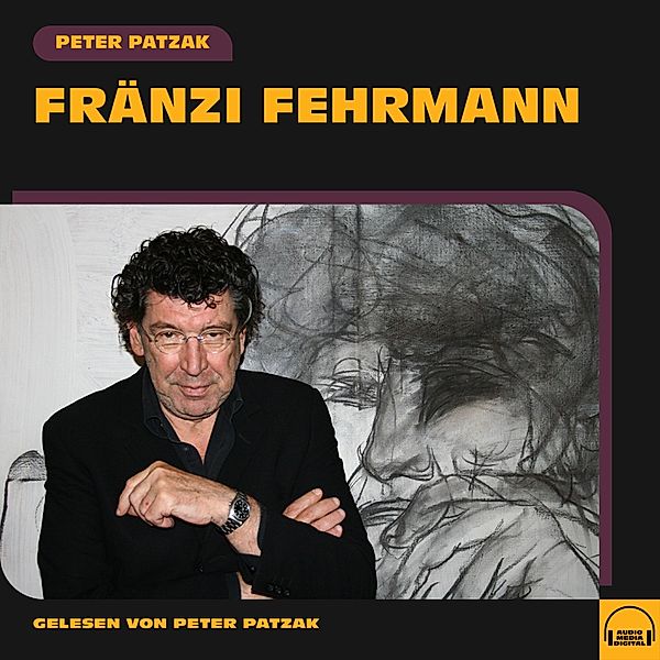 Fränzi Fehrmann, Peter Patzak