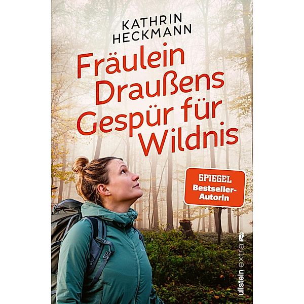 Fräulein Draussens Gespür für Wildnis, Kathrin Heckmann