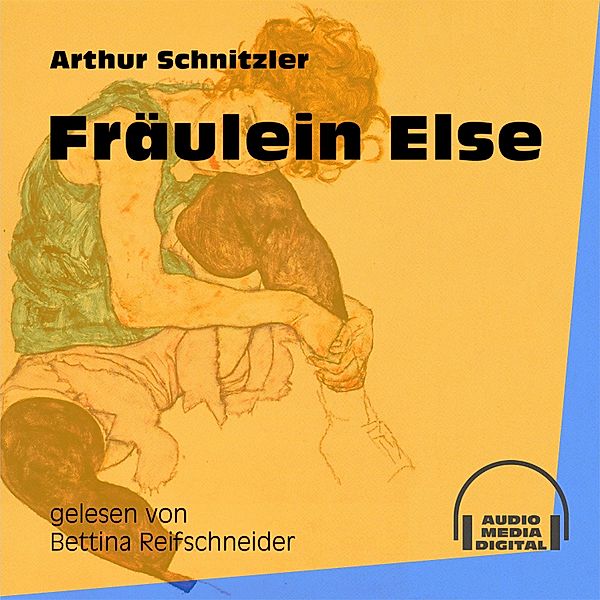 Fräulein Else, Arthur Schnitzler