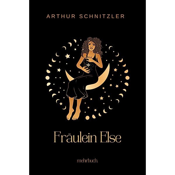 Fräulein Else, Arthur Schnitzler