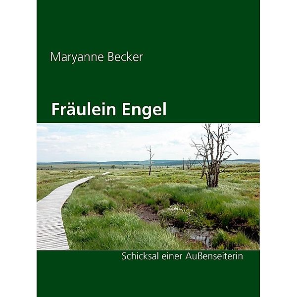 Fräulein Engel, Maryanne Becker