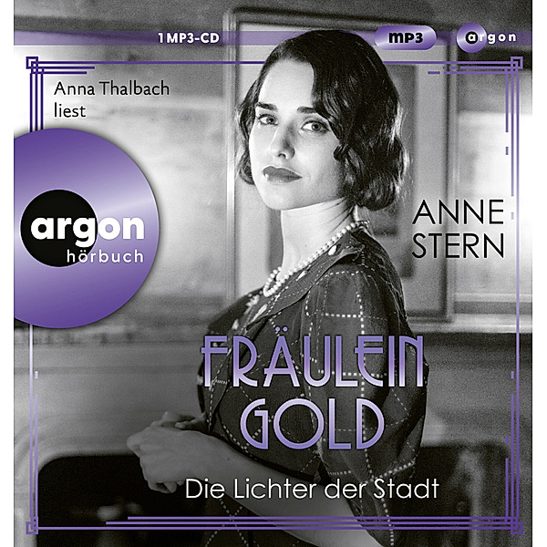 Fräulein Gold - 6 - Die Lichter der Stadt, Anne Stern
