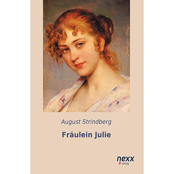 Fräulein Julie, August Strindberg