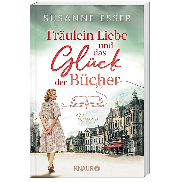 Fräulein Liebe und das Glück der Bücher / Die Rhein-Buchhandlung Bd.1, Susanne Esser
