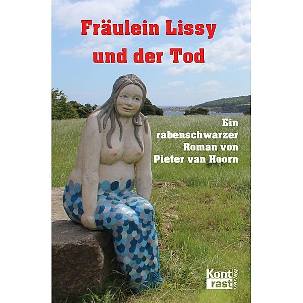 Fräulein Lissy und der Tod, Pieter van Hoorn