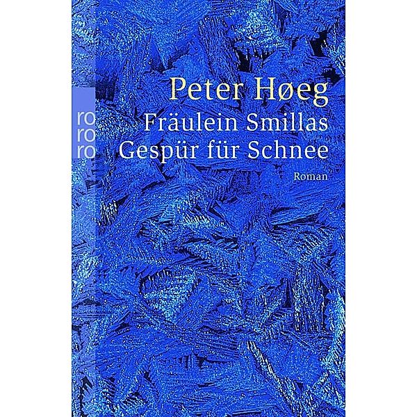 Fräulein Smillas Gespür für Schnee, Peter Høeg