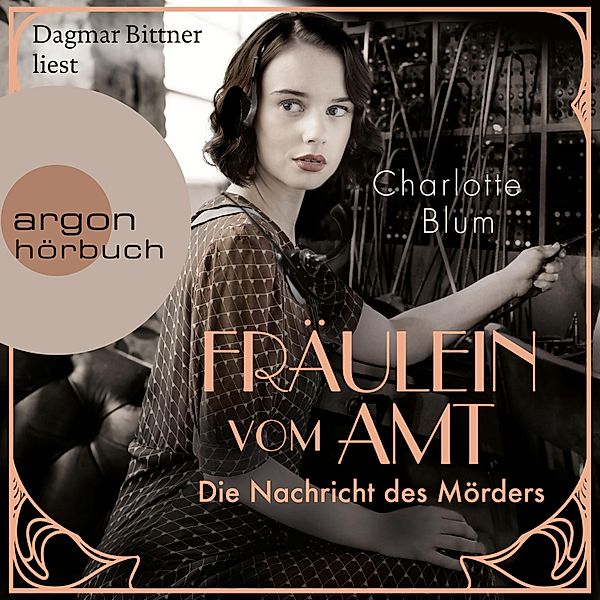 Fräulein vom Amt - 1 - Die Nachricht des Mörders, Charlotte Blum