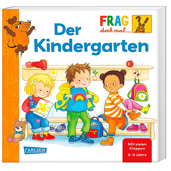 Frag doch mal ... die Maus: Der Kindergarten, Petra Klose