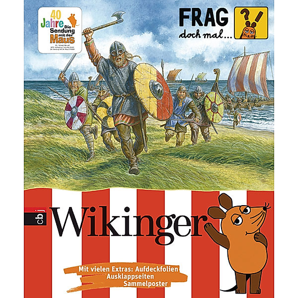 Frag doch mal ... die Maus! Die Sachbuchreihe Band 23: Wikinger, Hauke Kock