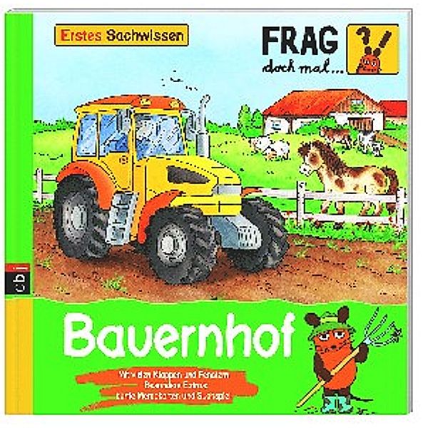 Frag doch mal ... die Maus! Erstes Sachwissen Band 2: Bauernhof