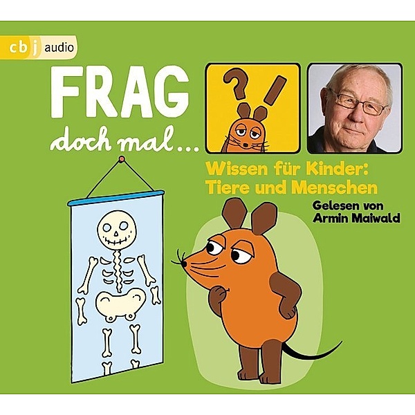 Frag doch mal ... die Maus! Wissen für Kinder: Tiere und Menschen,1 Audio-CD, Bernd Flessner