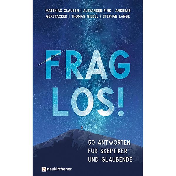 Frag los!, Matthias Clausen, Alexander Fink, Andreas Gerstacker, Thomas Giebel, Stephan Lange