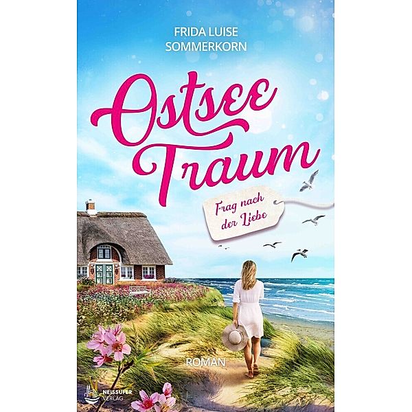 Frag nach der Liebe, Frida Luise Sommerkorn