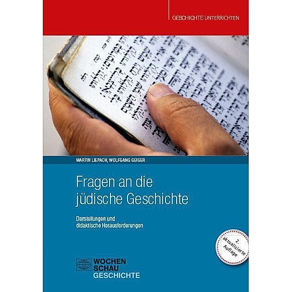 Fragen an die jüdische Geschichte, Wolfgang Geiger, Martin Liepach