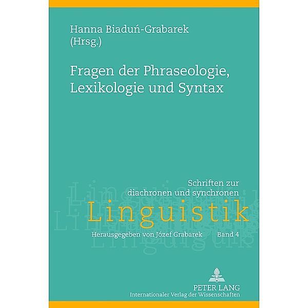 Fragen der Phraseologie, Lexikologie und Syntax