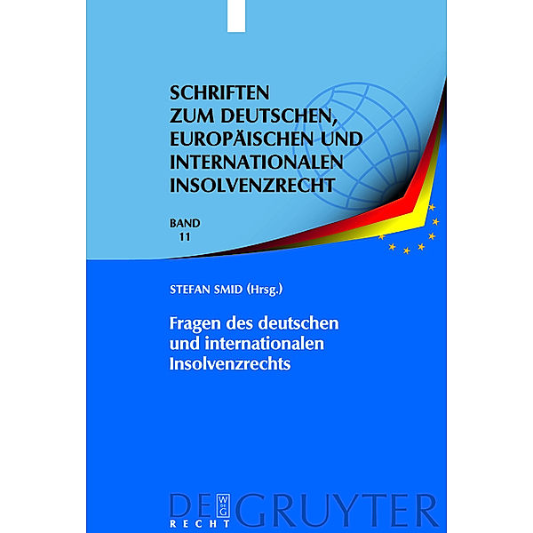 Fragen des deutschen und internationalen Insolvenzrechts