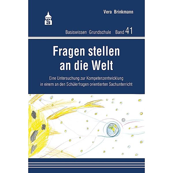 Fragen stellen an die Welt / Basiswissen Grundschule Bd.41, Vera Brinkmann
