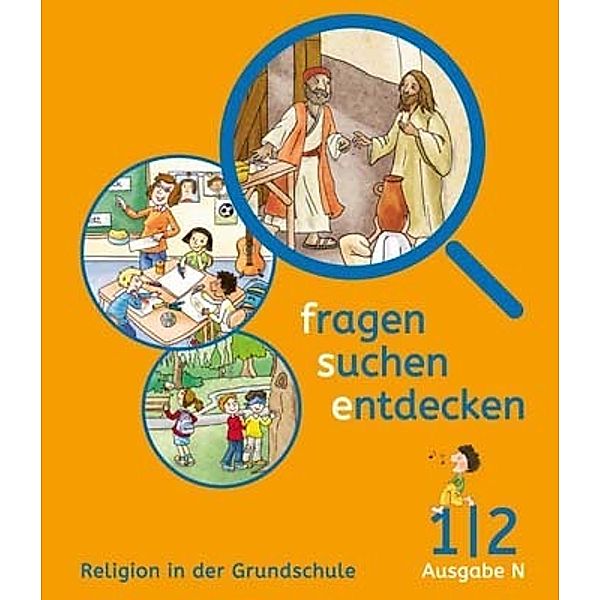 fragen - suchen - entdecken. Ausgabe für Nordrhein-Westfalen ab 2017 / fragen - suchen - entdecken 1/2. Ausgabe Nordrhein-Westfalen