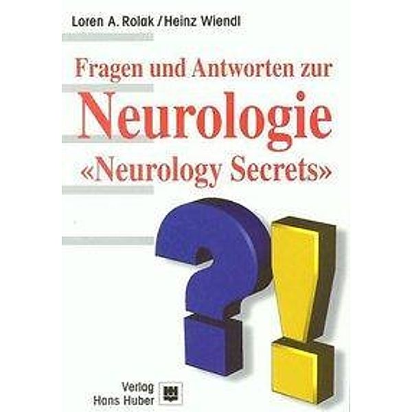 Fragen und Antworten zur Neurologie, Loren A. Rolak
