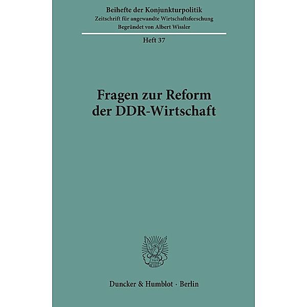 Fragen zur Reform der DDR-Wirtschaft.