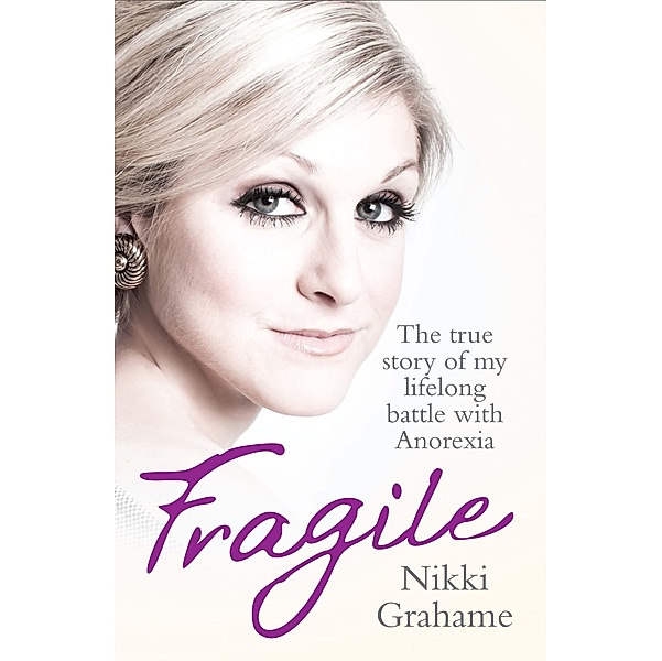 Fragile, Nikki Grahame