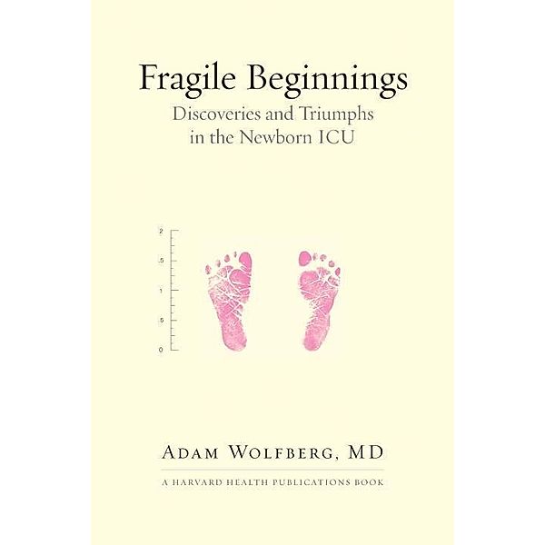 Fragile Beginnings, Adam Wolfberg