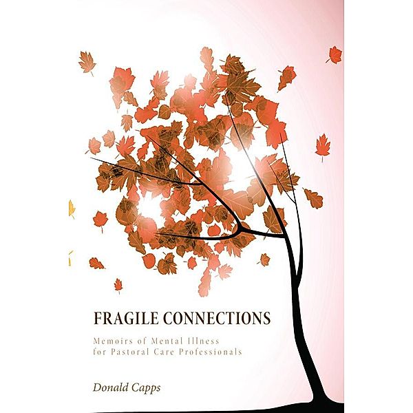 Fragile Connections, Donald Capps